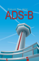 Straight Talk About ADS-B
